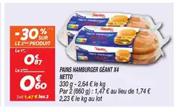 Netto NETTO Pains hamburger géant x4 offre