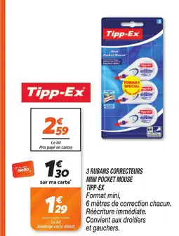 Netto TIPP-EX 3 rubans correcteurs mini pocket mouse offre