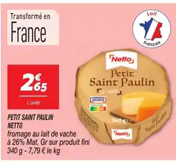 Netto NETTO Petit saint paulin offre
