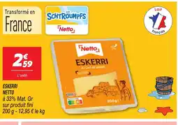 Netto NETTO Eskerri offre