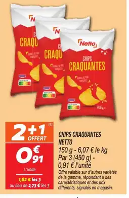 Netto NETTO Chips craquantes offre
