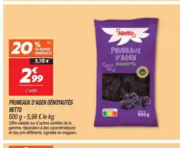 Netto PNETTO runeaux d'agen dénoyautés offre
