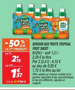 Netto FRUIT SHOOT Boisson aux fruits tropical offre