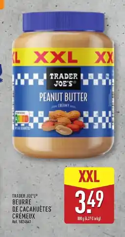 ALDI TRADER JOE'S Beurre de cacahuètes crémeux offre