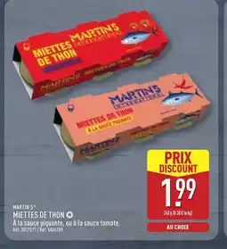 ALDI MARTIN'S Miettes de thon offre