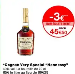 Monoprix HENNESSY Cognac Very Special offre