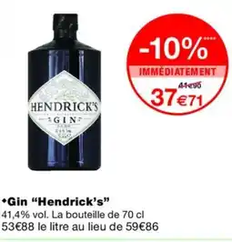 Monoprix HENDRICK'S Gin offre