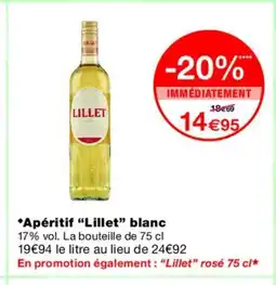 Monoprix LILLET Apéritif blanc offre