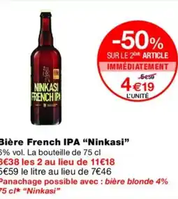 Monoprix NINKASI Bière French IPA offre