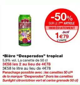 Monoprix DESPERADOS Bière tropical offre