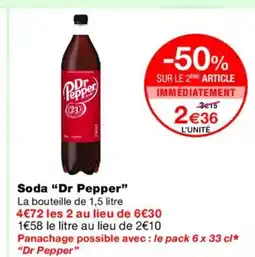 Monoprix DR PEPPER Soda offre