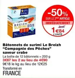 Monoprix COMPAGNIE DES PÊCHES Bâtonnets de surimi Le Breizh saveur crabe offre