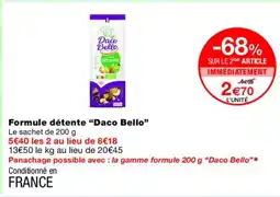 Monoprix DACO BELLO Formule détente offre