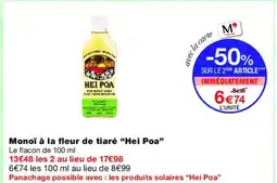 Monoprix HEI POA Monoï à la fleur de tiaré offre