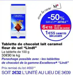Monoprix LINDT Tablette de chocolat lait caramel fleur de sel offre