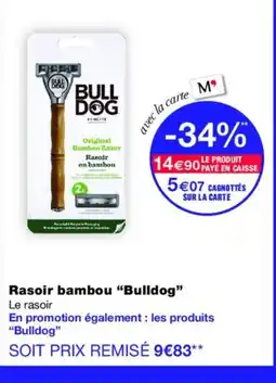 Monoprix BULLDOG Rasoir bambou offre