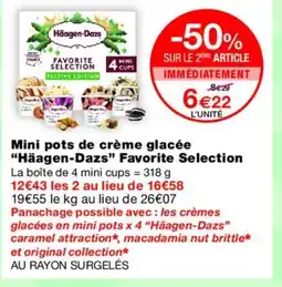 Monoprix HÄAGEN-DAZS Mini pots de crème glacée Favorite Selection offre