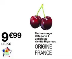 Monoprix Cerise rouge offre