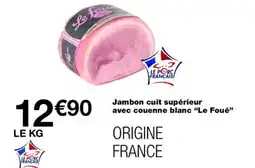 Monoprix LE FOUÉ Jambon cuit supérieur offre