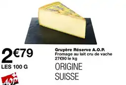 Monoprix Gruyère Réserve A.O.P. offre
