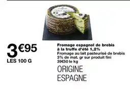 Monoprix Fromage espagnol de brebis à la truffe d'été 1,2% offre