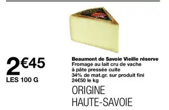 Monoprix Beaumont de Savoie Vieille réserve offre