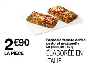 Monoprix Focaccia tomate cerise, pesto et mozzarella offre