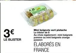 Monoprix Mini beignets vert pistache offre