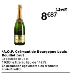 Monoprix A.O.P. Crémant de Bourgogne Louis Bouillot brut offre