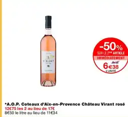 Monoprix A.O.P. Coteaux d'Aix-en-Provence Château Virant rosé offre