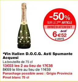 Monoprix Vin Italien D.O.C.G. Asti Spumante Acquesi offre