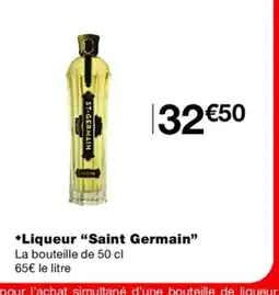 Monoprix SAINT GERMAIN Liqueur offre