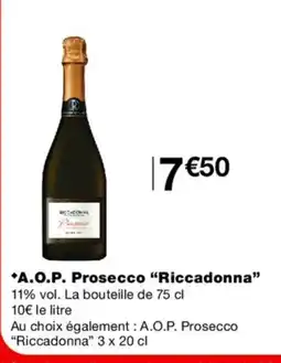 Monoprix RICCADONNA A.O.P. Prosecco offre
