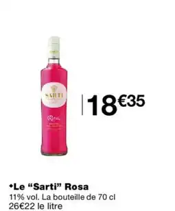 Monoprix SARTI Le Rosa offre