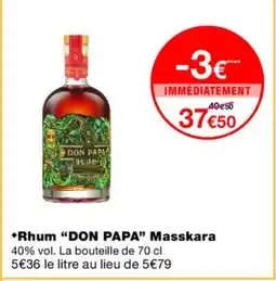 Monoprix DON PAPA Rhum Masskara offre