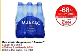 Monoprix QUÉZAC Eau minérale gazeuse offre