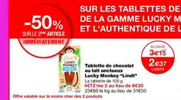 Monoprix LINDT Tablette de chocolat au lait onctueux Lucky Monkey offre