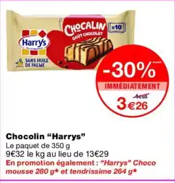 Monoprix HARRYS Chocolin offre