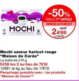 Monoprix MAISON DE CORÉE Mochi saveur haricot rouge offre