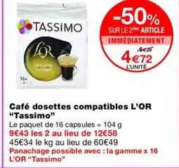 Monoprix TASSIMO Café dosettes compatibles L'OR offre