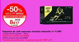 Monoprix L'OR Capsules de café espresso ristretto intensité 11 offre
