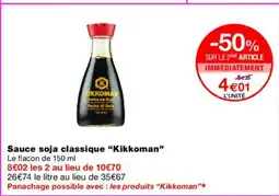 Monoprix KIKKOMAN Sauce soja classique offre