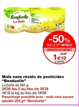 Monoprix BONDUELLE Maïs sans résidu de pesticides offre