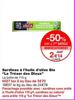 Monoprix LE TRÉSORDES DIEUX Sardines à l'huile d'olive Bio offre