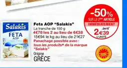 Monoprix SALAKIS Feta AOP offre