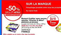 Monoprix CHARLES & ALICE Dessert fruitier sans sucres ajoutés pommes pruneaux offre