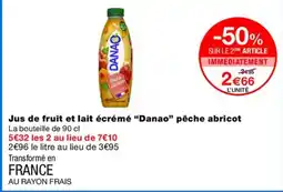 Monoprix DANAO Jus de fruit et lait écrémé pêche abricot offre