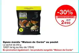 Monoprix MAISON DE CORÉE Gyoza mandu au poulet offre