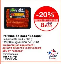 Monoprix SOCOPA Poitrine de porc offre