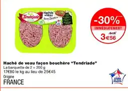 Monoprix TENDRIADE Haché de veau façon bouchère offre